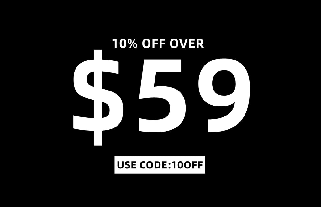 10% OFF over $59